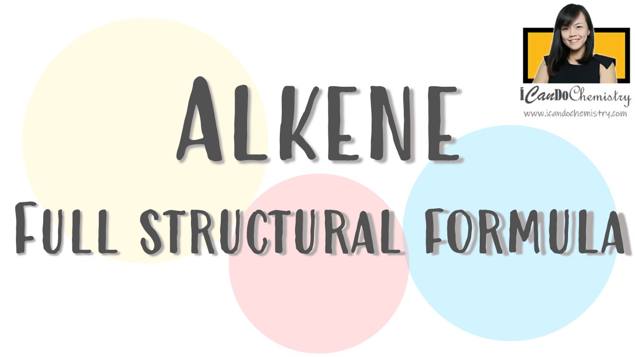 How to Draw Full Structural Formula of Alkenes